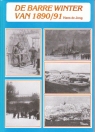 Voorpagina van het boek de barre winter van 1980/1891 van weerman Hans de Jong 